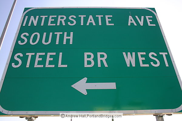 Steel Bridge and Interstate Avenue Sign (Portland, Oregon)