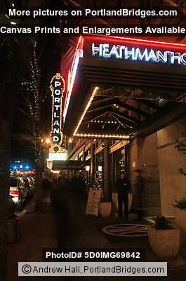 Heathman Hotel, Broadway, Portland Sign, Dusk